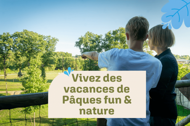 Vacances de pâques au Domaine de Dienné